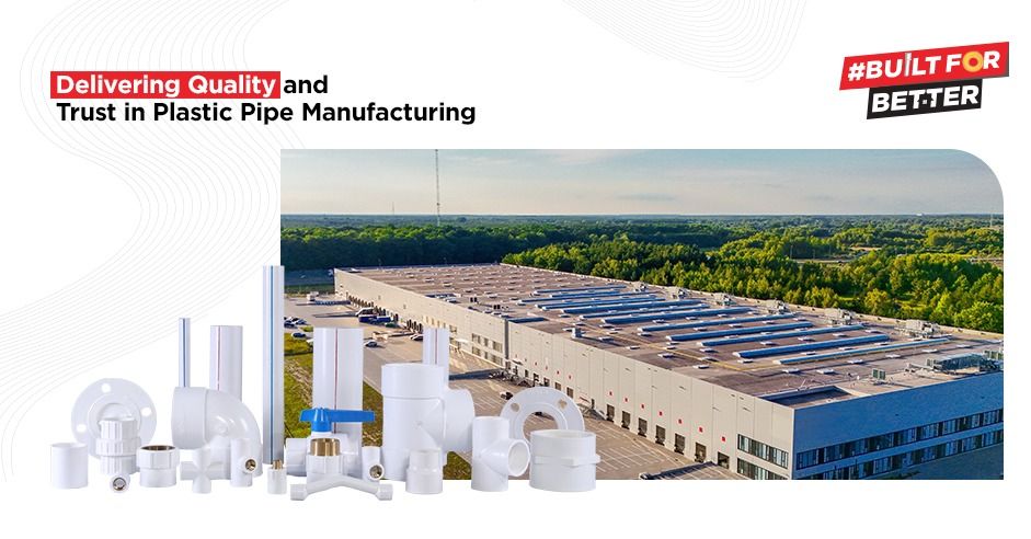 Sudhakar Group: Delivering Quality and Trust in Plastic Pipe Manufacturing